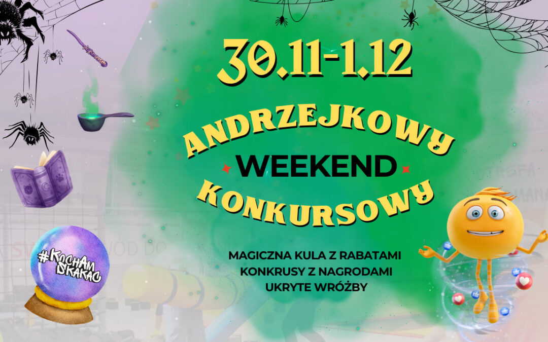 Andrzejkowy Weekend w naszym Parku Rozrywki